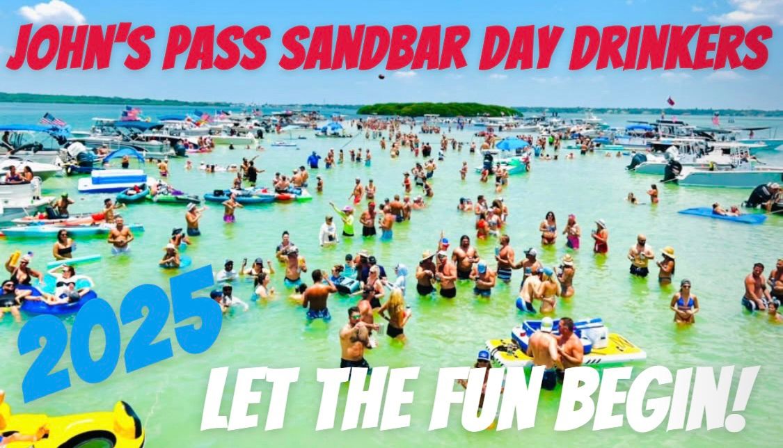 4\/12\u2600\ufe0f\ud83c\udfd6\ud83c\udf7bFIRST OFFICIAL 2025 JOHN\u2019S PASS SANDBAR PARTY!