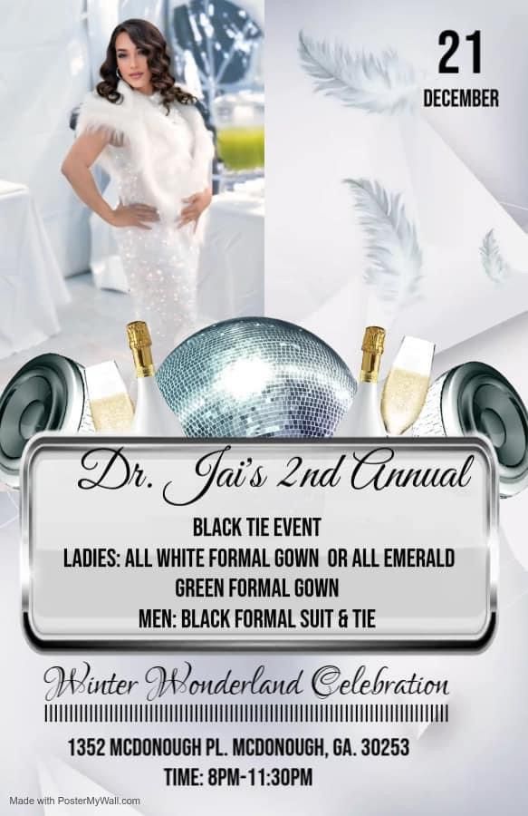 Dr. Jai\u2019s 2nd Annual Winter Wonderland Celebration 