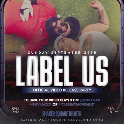 Label Us Video Release After Party