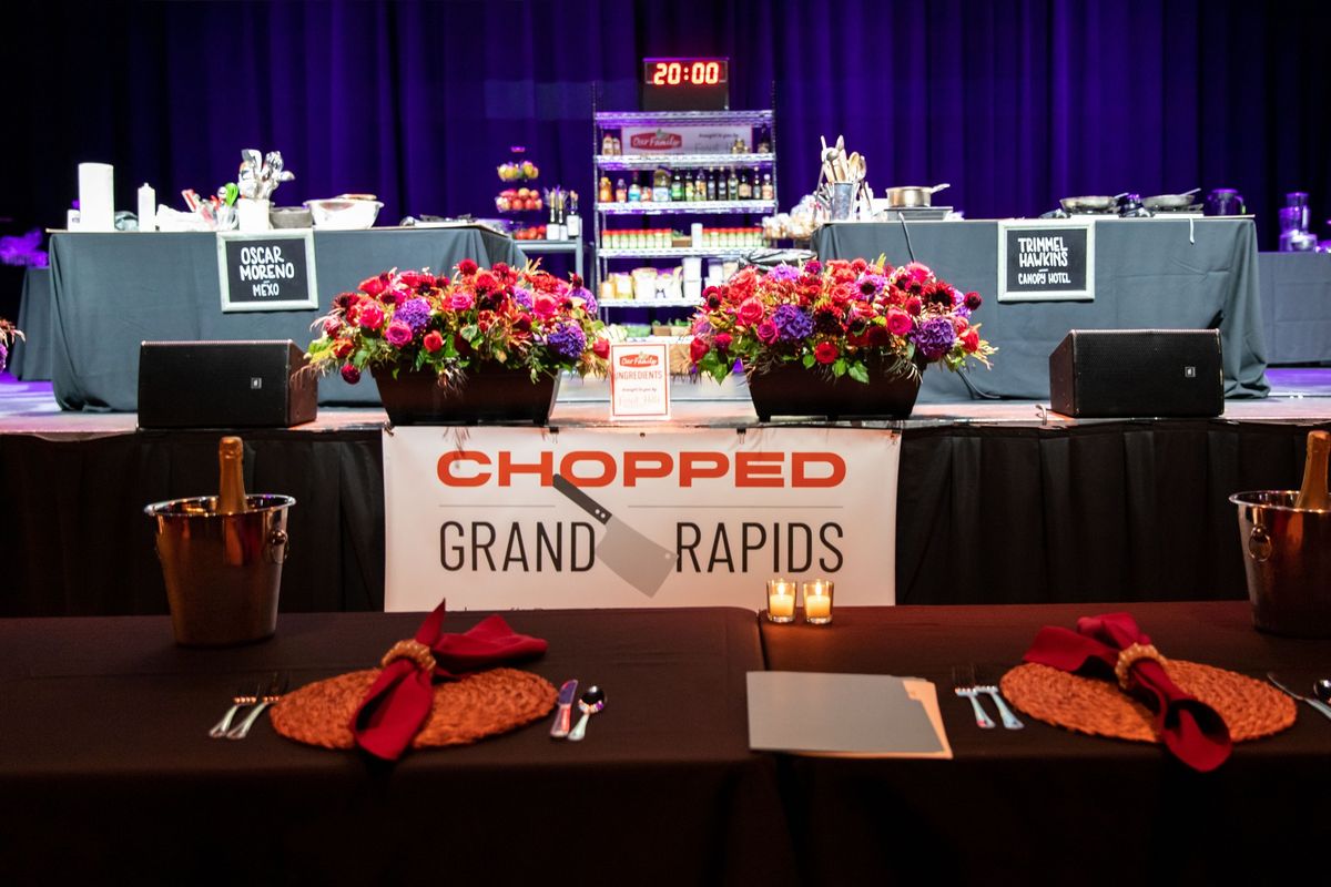 CHOPPED GR Champions Round - Fundraiser benefitting The Power of Education Foundation