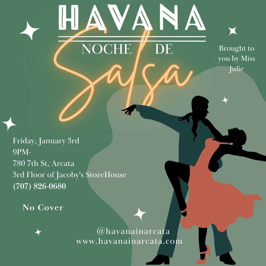 Noche De Salsa- Havana Arcata