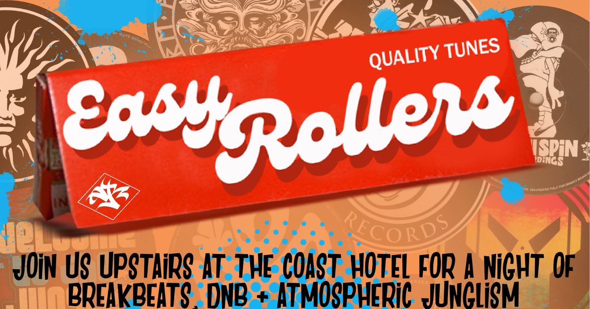 Easy Rollers Drum & Bass @ The Coast
