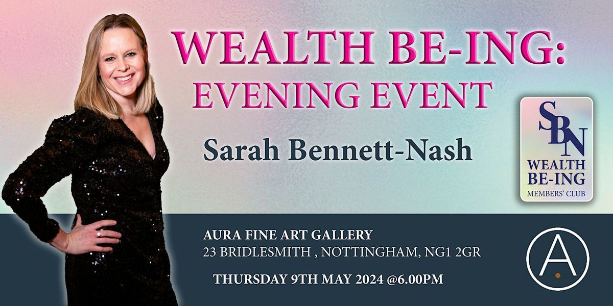 Awakening Wealth BE-ing Live Evening Event
