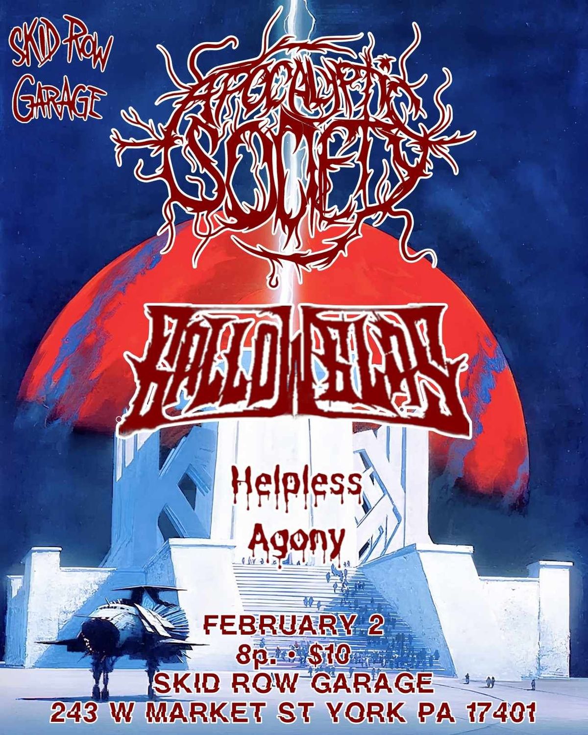 Apocalyptic Society, Gallowglas, and Helpless Agony at Skid Row Garage