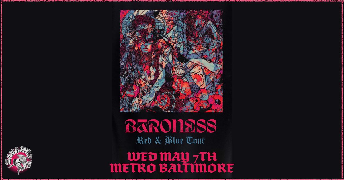 ((SOLD OUT)) BARONESS 'RED & BLUE TOUR' @ Metro Baltimore 