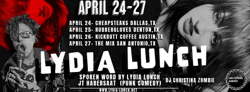 Lydia Lunch w\/ JT Habersaat - A Night of Spoken Word + Punk Comedy + LIVE @THE MIX -SAN ANTONIO, TX