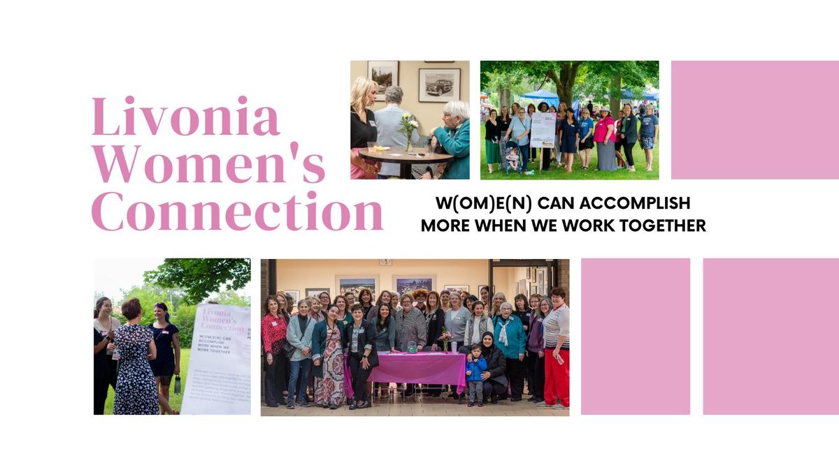 Livonia Women's Connection: Winter 2025 Hosted by Laura Toy