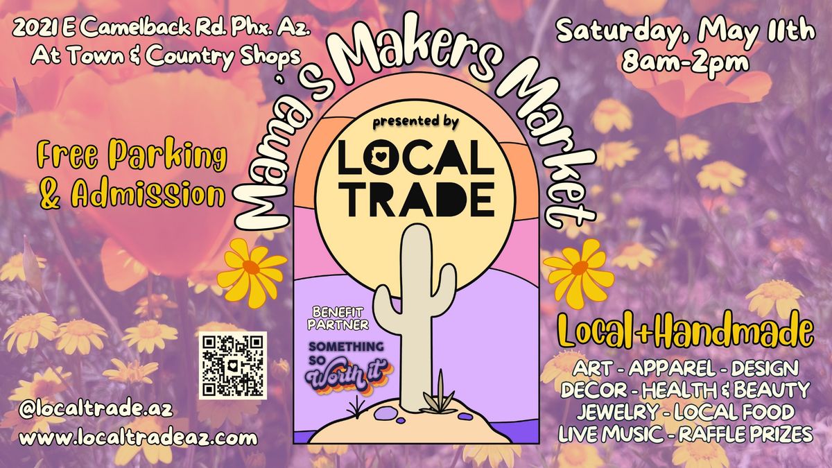 Local Trade: Mama's Makers Market