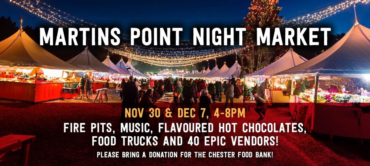 MARTINS POINT NIGHT MARKET NOV 30 & DEC 7