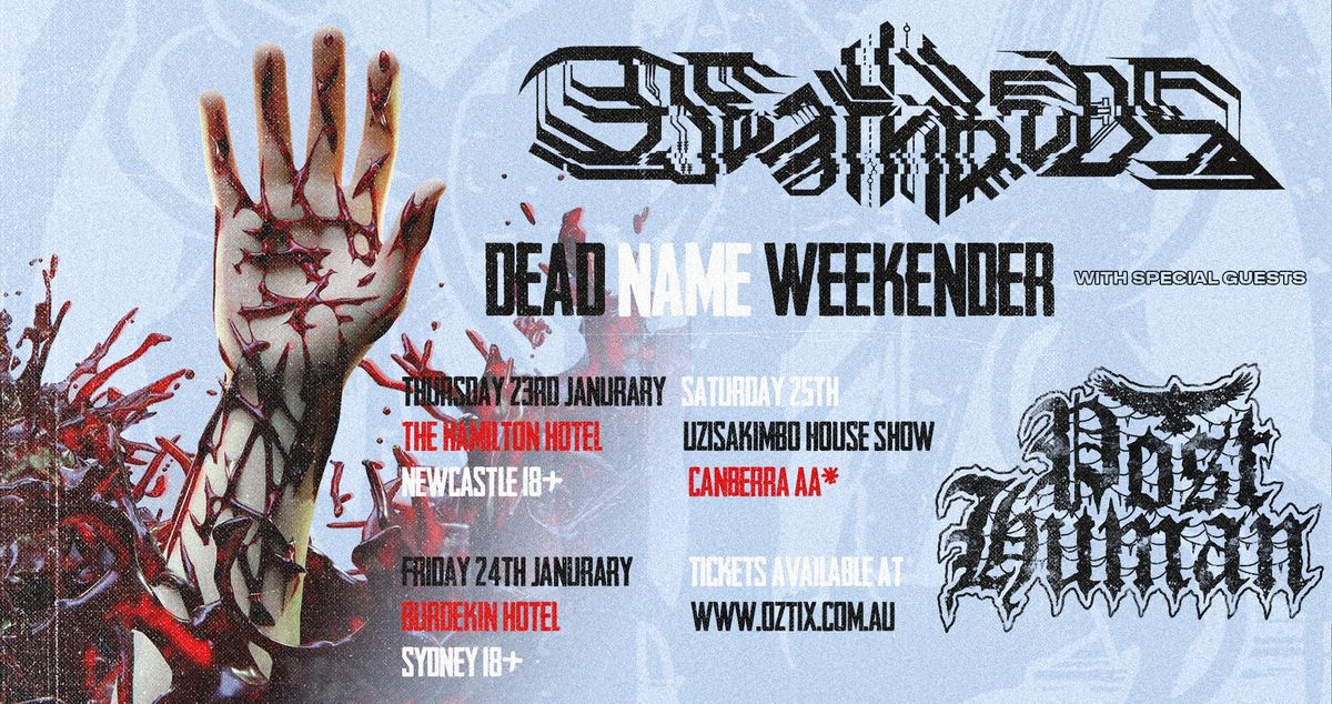 DEATHBEDS | DEAD NAME WEEKENDER 