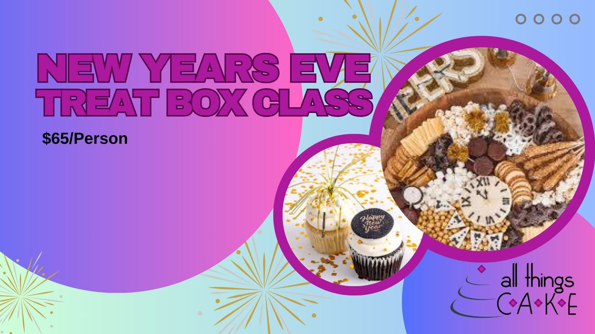 New Year's Eve Treat Box Class