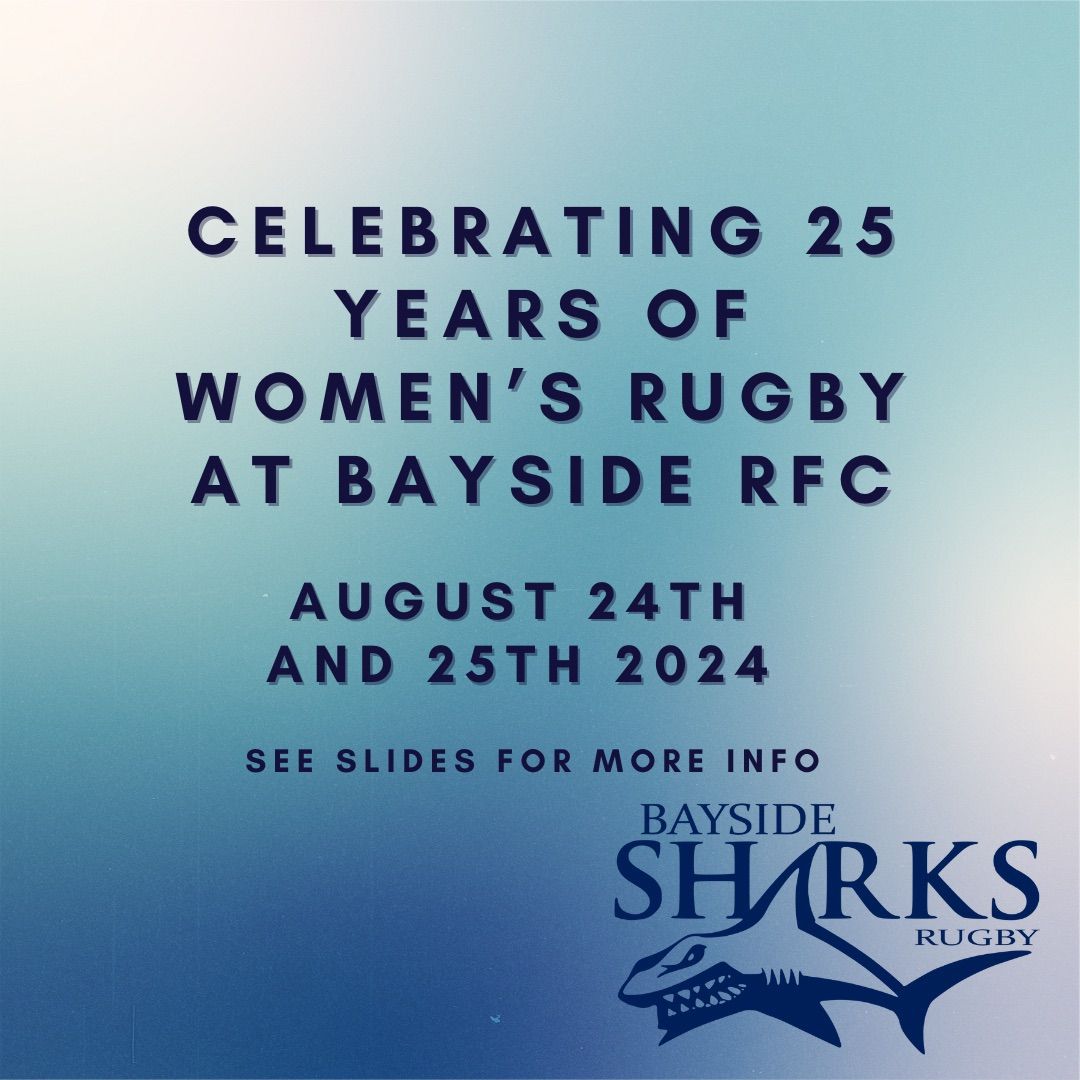 25 years of Women\u2019s Rugby at Bayside