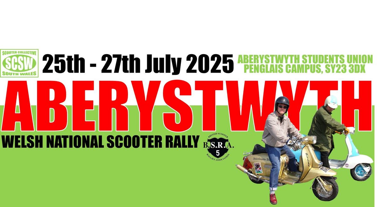 ABERYSTWYTH BSRA WELSH NATIONAL SCOOTER RALLY 2025