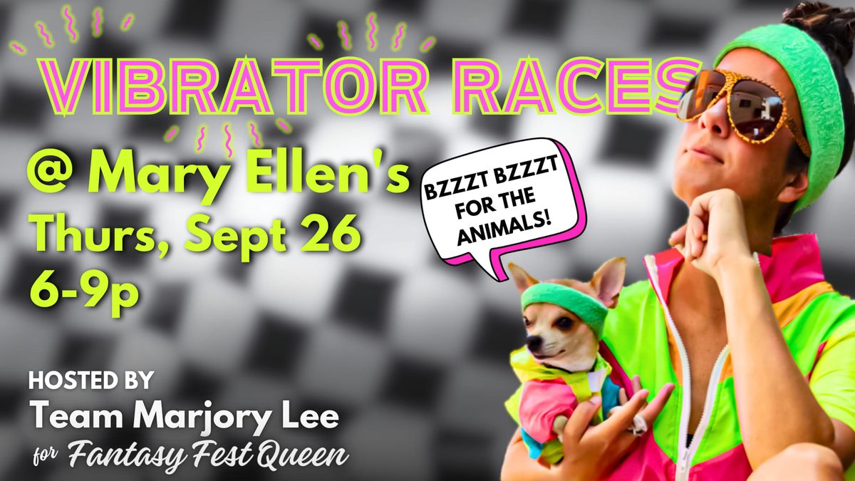 Vibrator Races for Team Marjory Lee for Fantasy Fest Queen