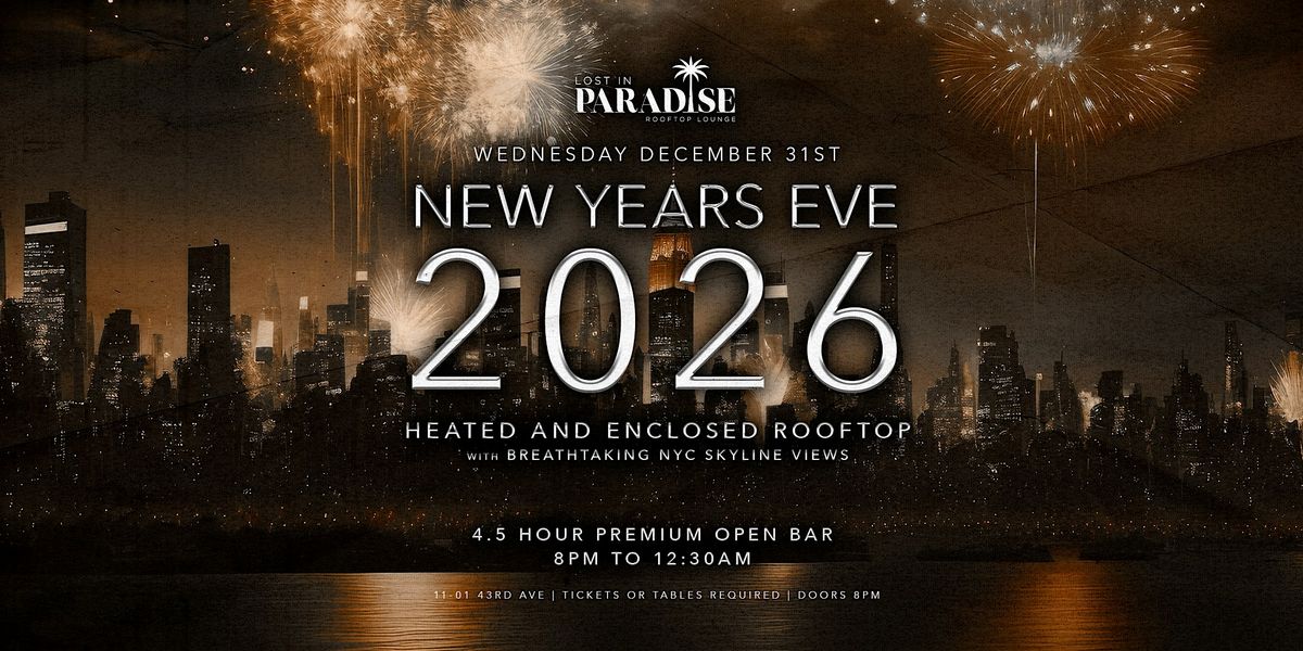 Lost In Paradise Rooftop New Years Eve 2026