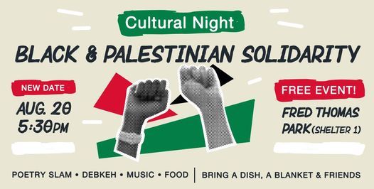 Cultural Night Celebrating Black & Palestinian Solidarity