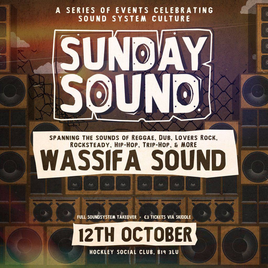 Sunday Sound: WASSIFA SOUND