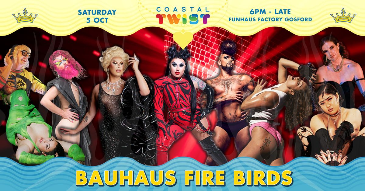 Dance Party: Bauhaus Fire Birds - Coastal Twist Festival