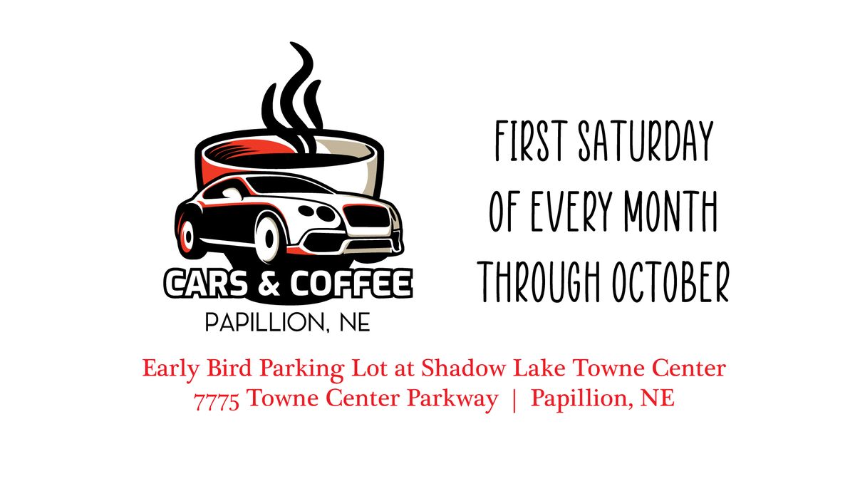 Cars & Coffee Papillion - July