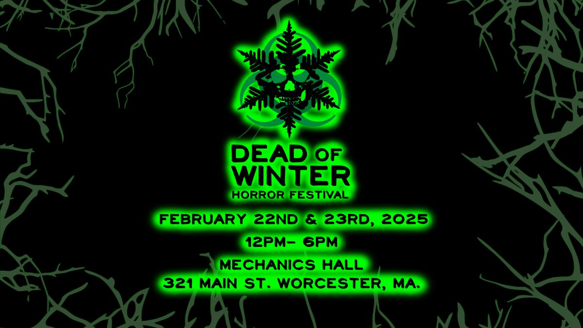 Dead of Winter Horror Festival 2025