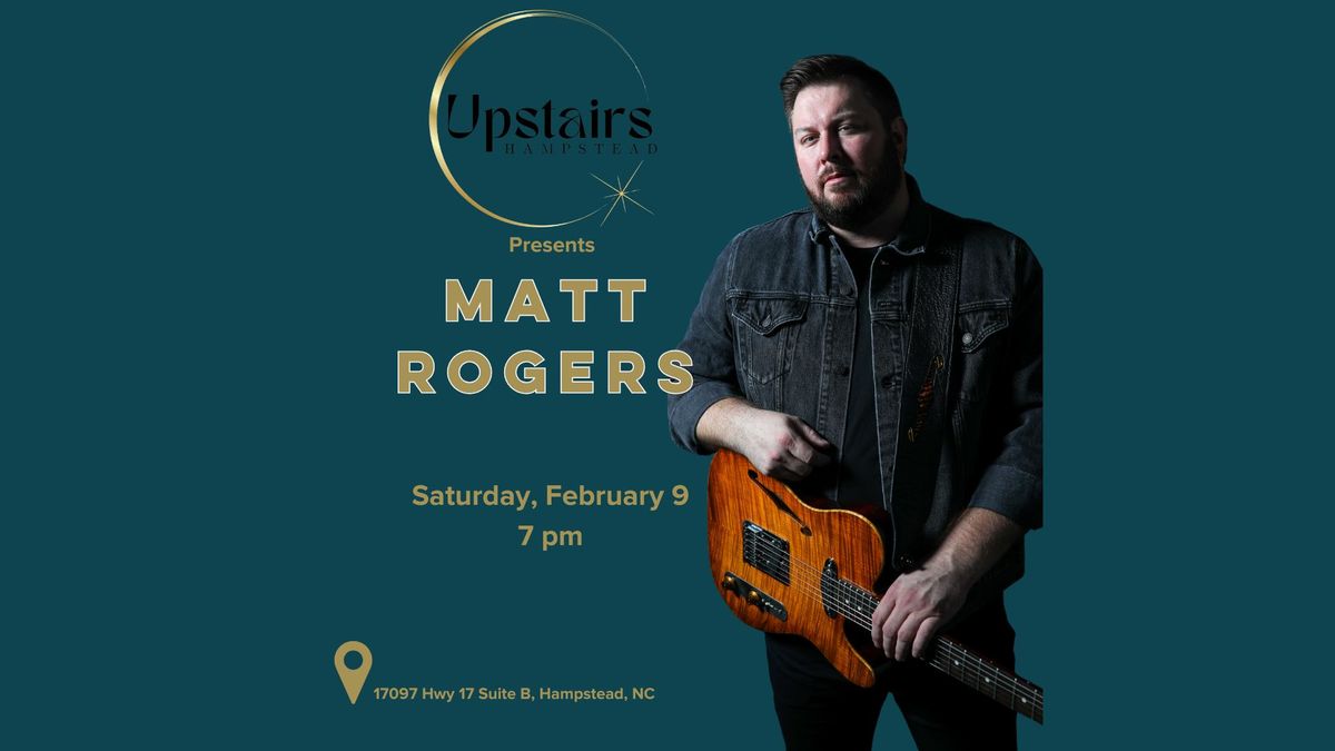 An Evening with Matt Rogers at Upstairs Hampstead