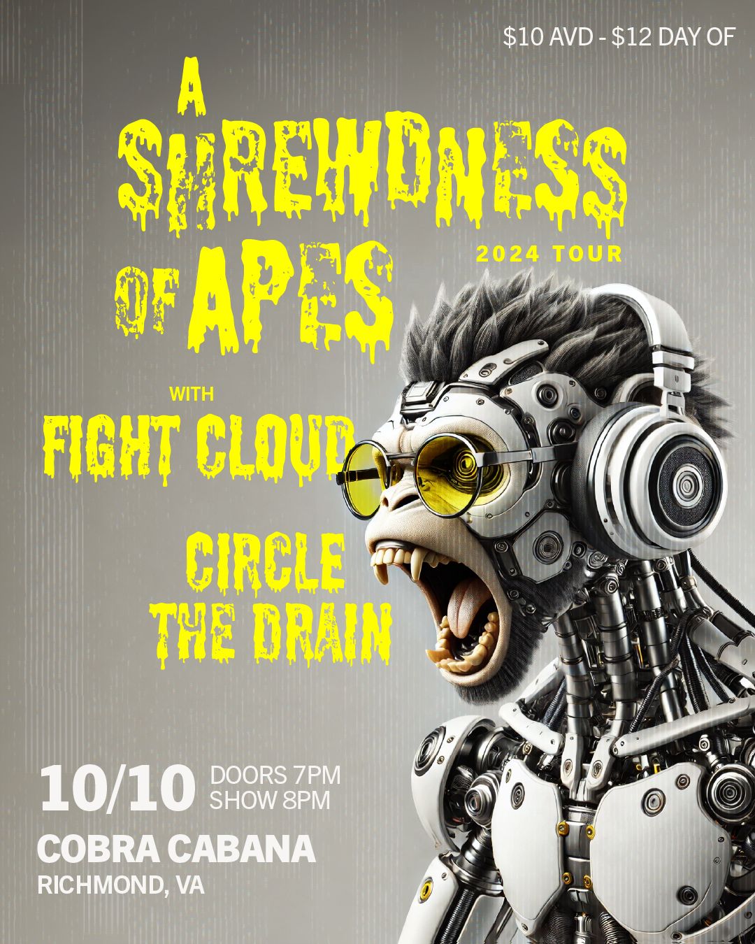 A Shrewdness of Apes with Fight Cloud and Circle the Drain at Cobra Cabana