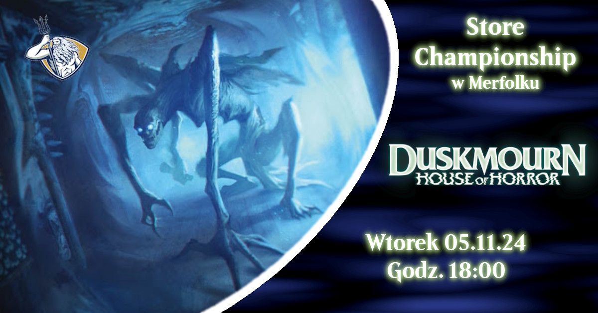 Store Championship Duskmourn