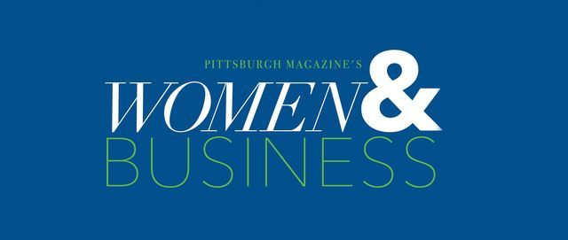 Pittsburgh Magazine's Women & Business