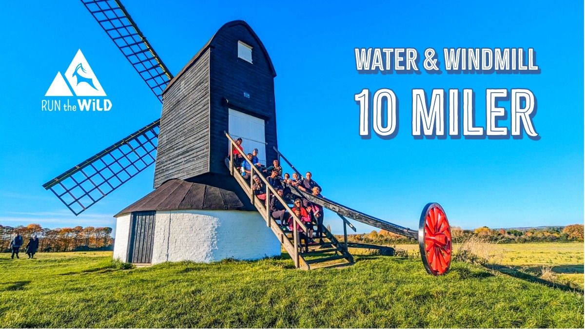 Water & Windmill 10 Miler