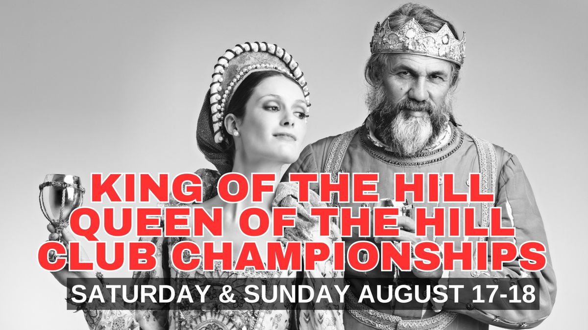 King & Queen of the Hill Club Championship
