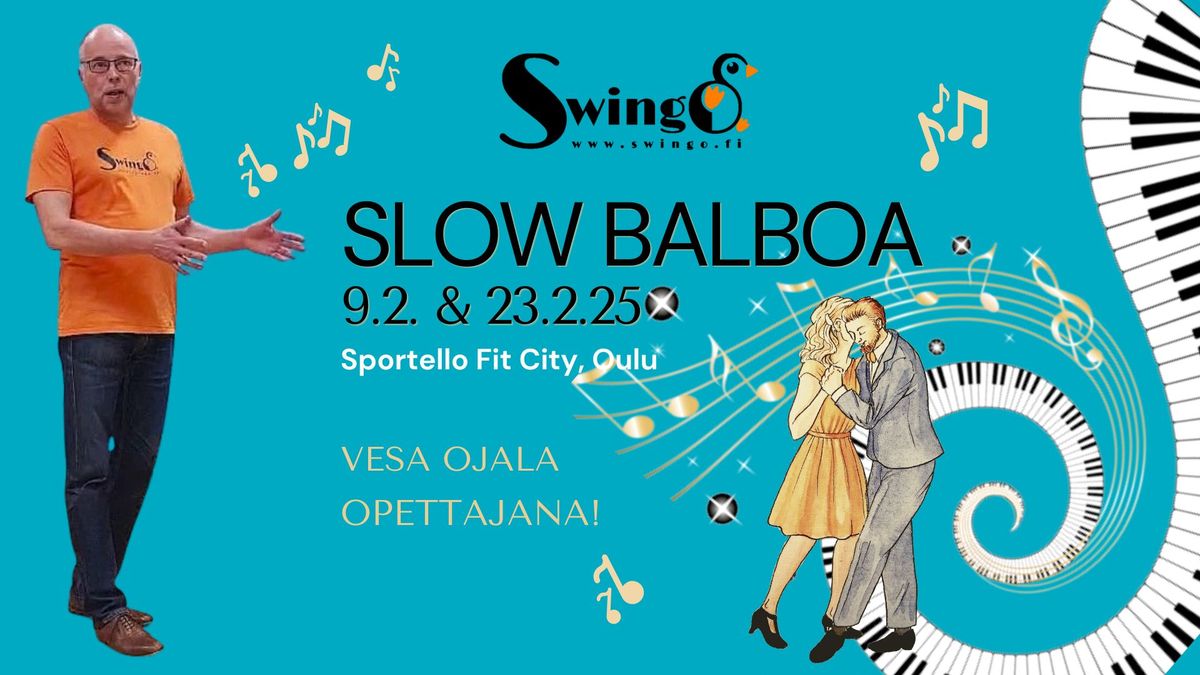 Slow Balboan perusteet 9.2. & 23.2.