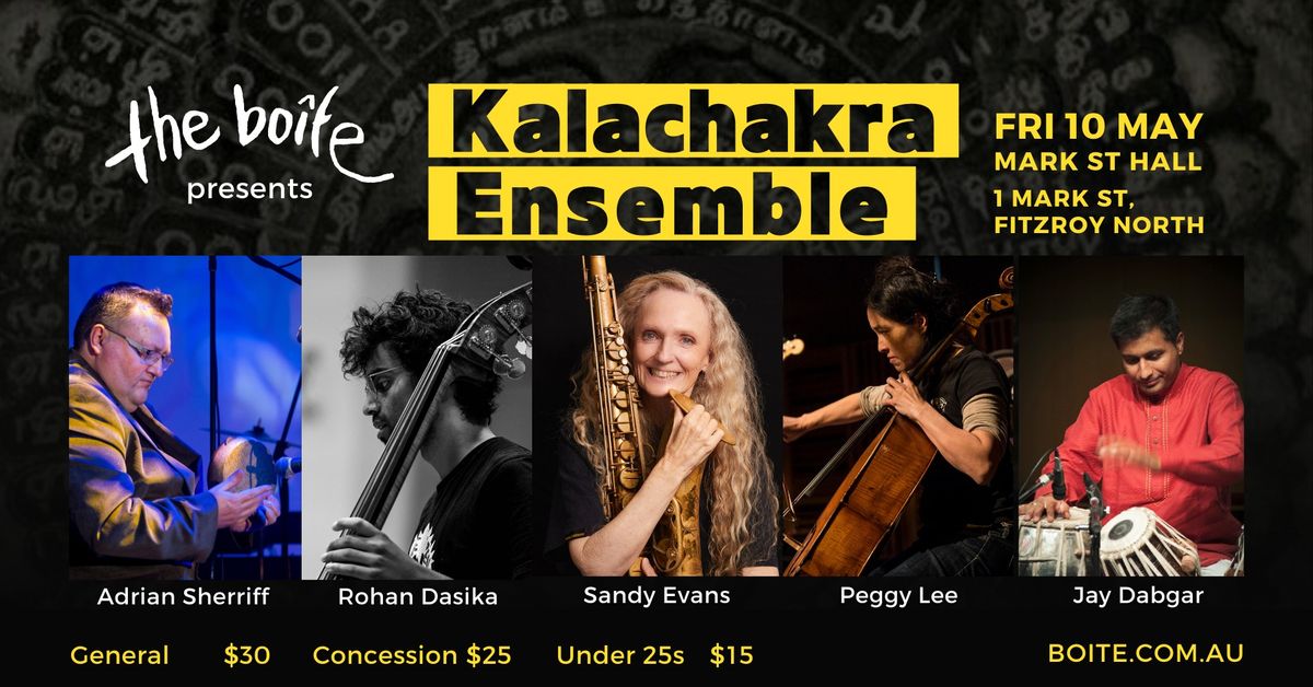 The Bo\u00eete presents Kalachakra Ensemble - A Tribute to Guru Karaikudi Mani