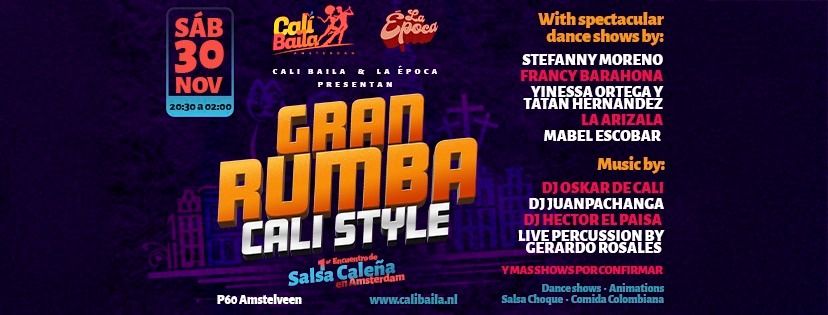 CALI BAILA & LA EPOCA Presentan: GRAN RUMBA CALI STYLE  