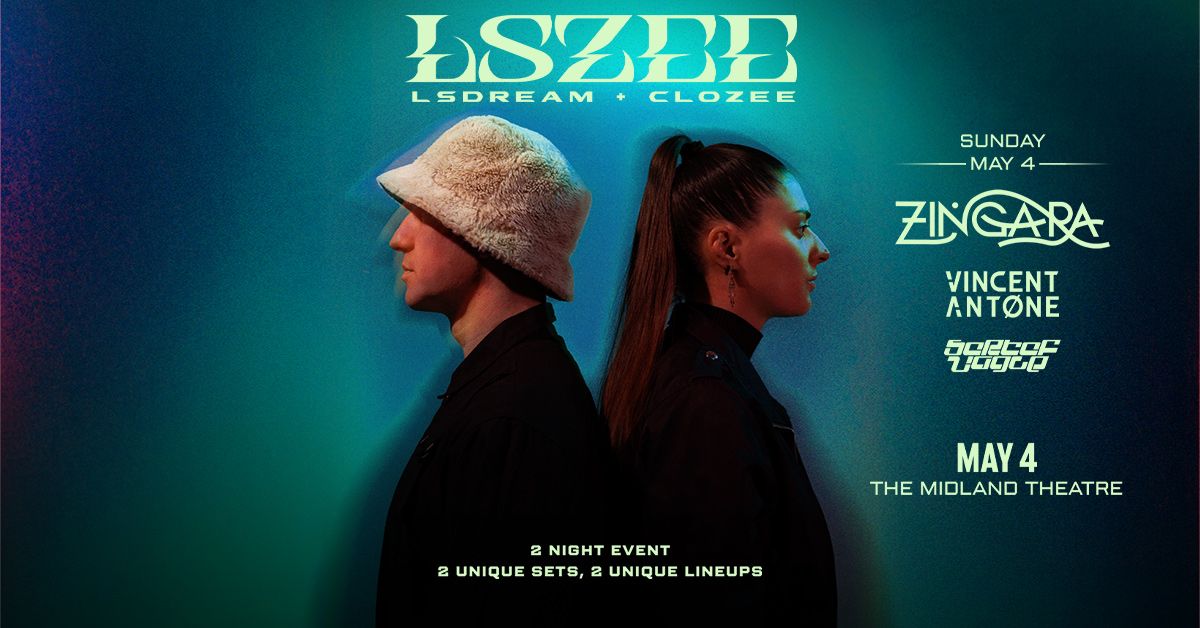 LSZEE: LSDREAM + CloZee at The Midland Theatre - Night Two