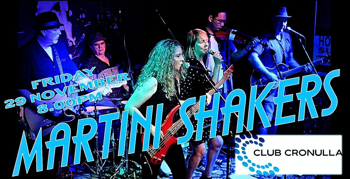 THE MARTINI SHAKERS - Back at Club Cronulla