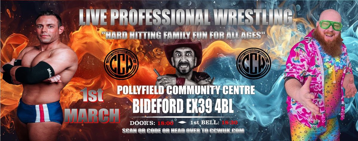 CCW UK Wrestling Bideford Mayhem - Sponsored by Zen Combat School LTD