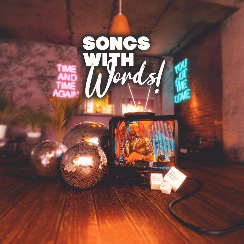 Songs With Words At Tenstreets Social Club!