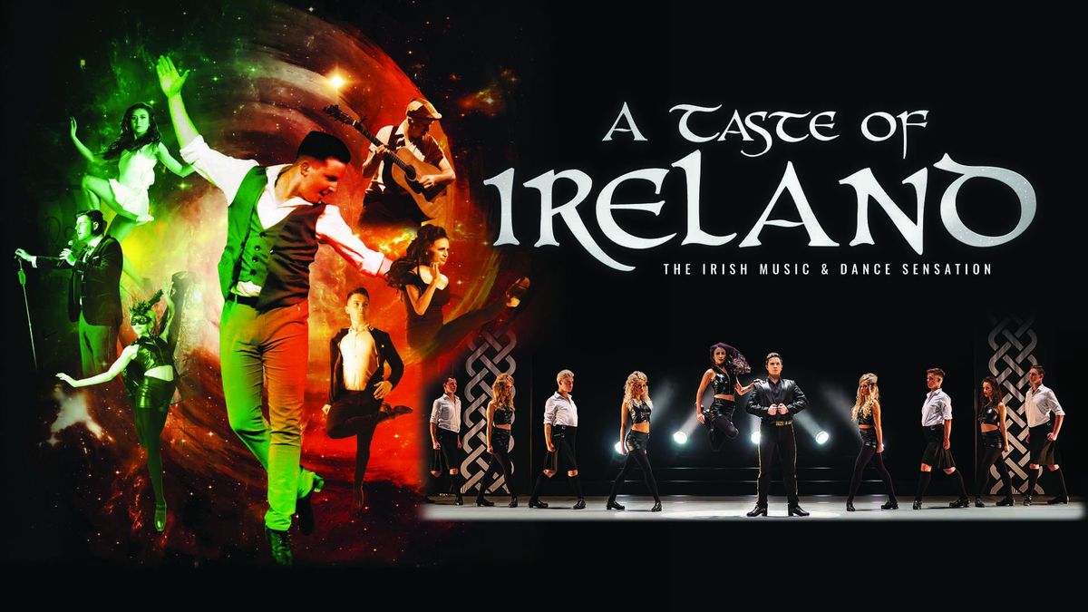 A Taste of Ireland - The Irish Music & Dance Sensation at The State Theatre of Ithaca