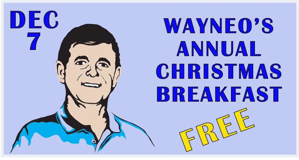 Wayneo's Annual Christmas Breakfast