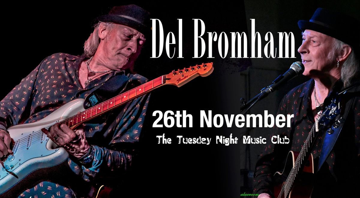 Del Bromham - Live!