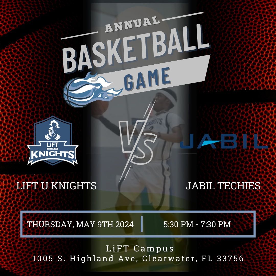 LiFT U Knights vs Jabil Techies Basketball Game