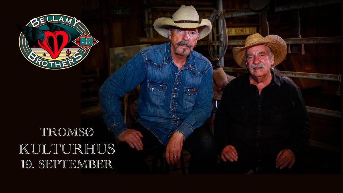 Bellamy Brothers \/\/ Troms\u00f8 Kulturhus