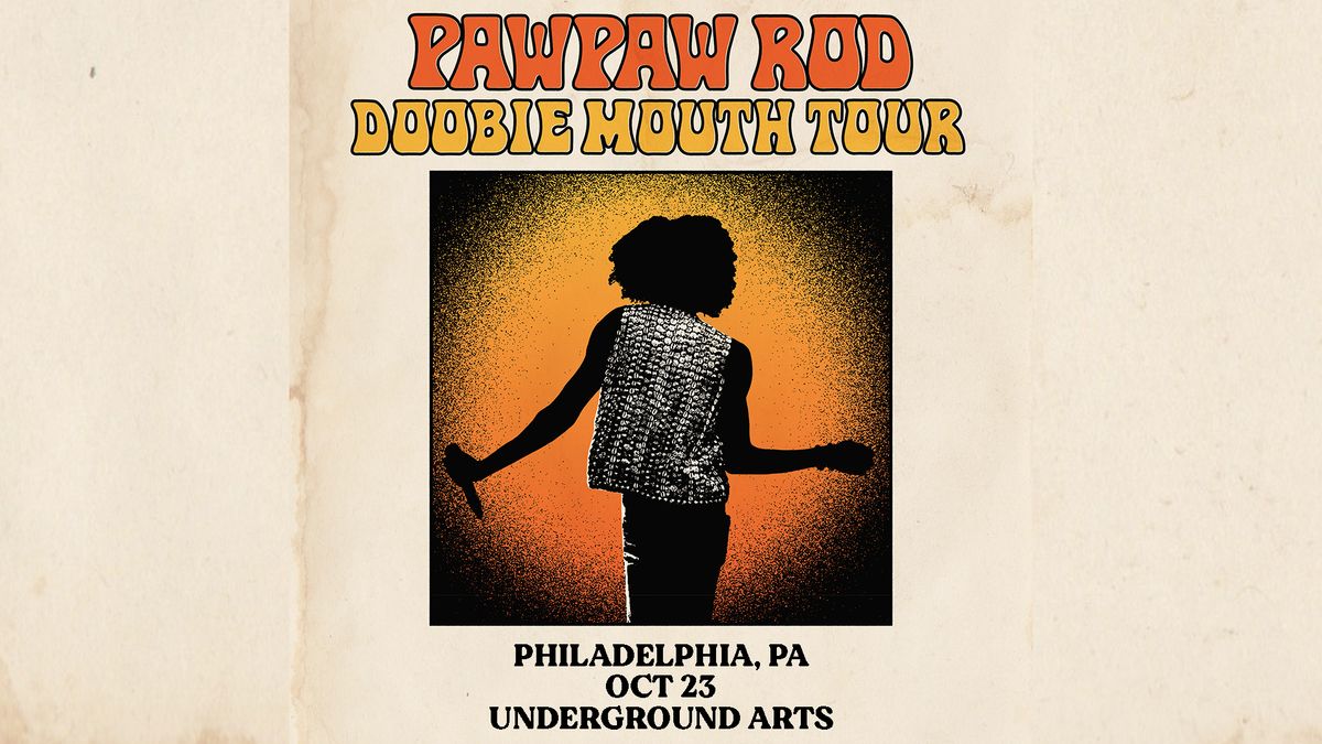 PawPaw Rod @ Underground Arts 10.23