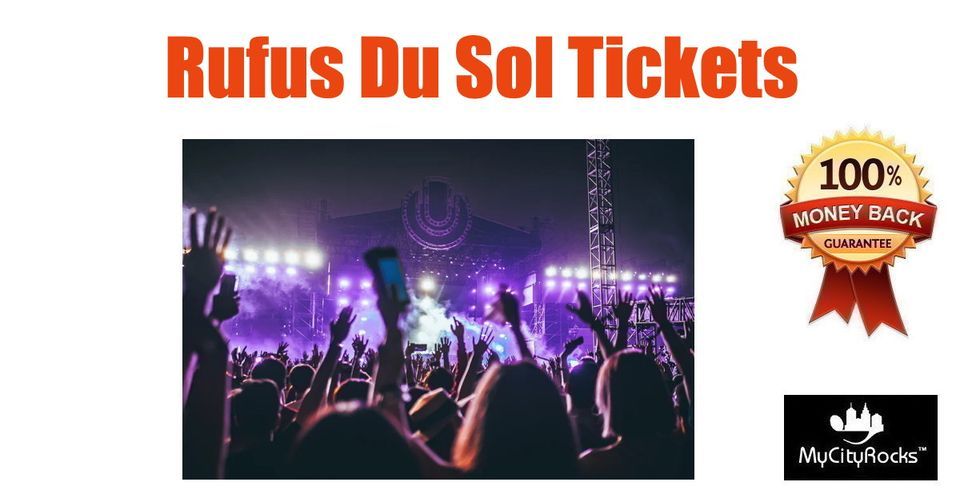 Rufus Du Sol Tickets Morrison CO Red Rocks Amphitheatre (Denver area