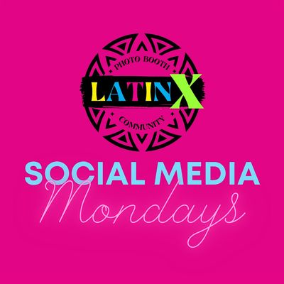 LatinX Photo Booth Community