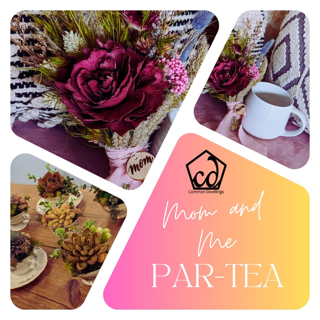 Mom and Me Par-tea: Succulent teacups and coffee mug bouquets 