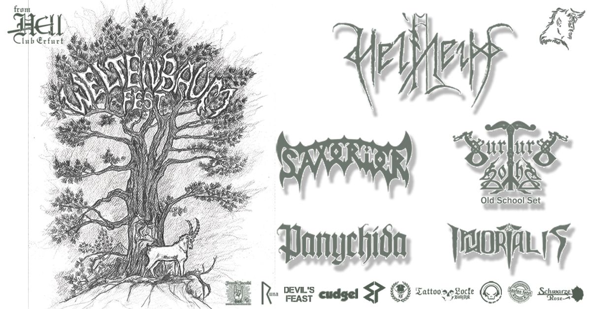 Weltenbaum Fest mit Helheim, Saxorior, Surturs Lohe, Panychida und Immortalis