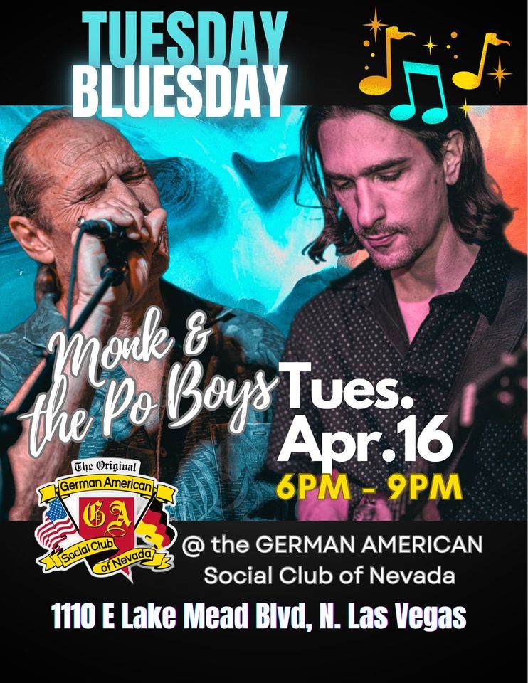 Monk & the Po Boys @ German American Club