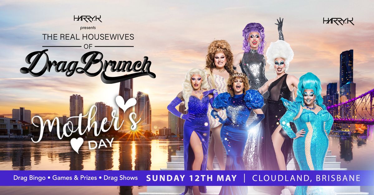 DRAG BRUNCH 'Mother's Day Edition'