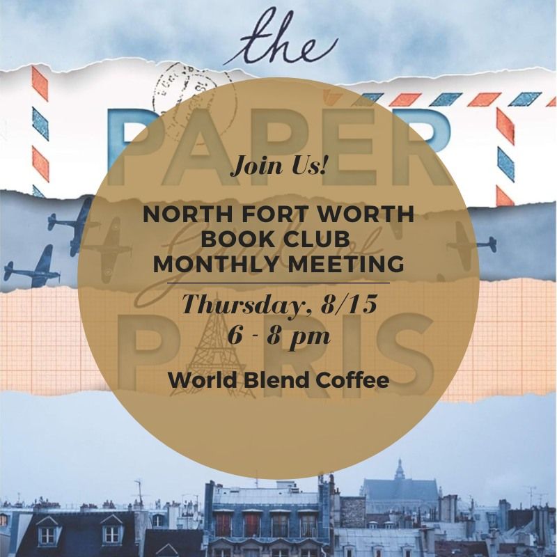 North Fort Worth Book Club Monthly Meeting